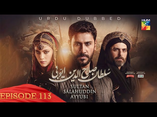 Sultan Salahuddin Ayyubi - Episode 113 - [ Urdu Dubbed ] 22th November 2024