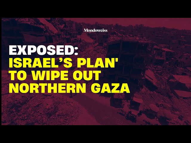 Israel's Shocking Plan for Northern Gaza Revealed