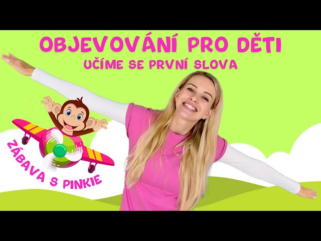 Zábavná Hra pro Děti - První Slova - Co Vidíš - Zábava pro Děti - Pohádka pro Děti