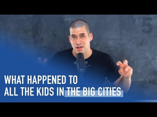 What Happened to All the Kids in the Big Cities? | Ep. 142