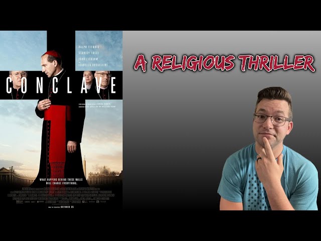 CONCLAVE: MOVIE REVIEW