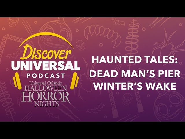 Halloween Horror Nights Haunted Tales — Dead Man's Pier: Winter's Wake