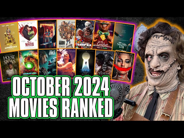 October 2024 Movies Ranked