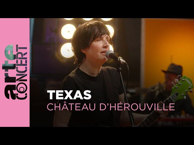 Texas - Château d'Hérouville - Live Session -  ARTE Concert