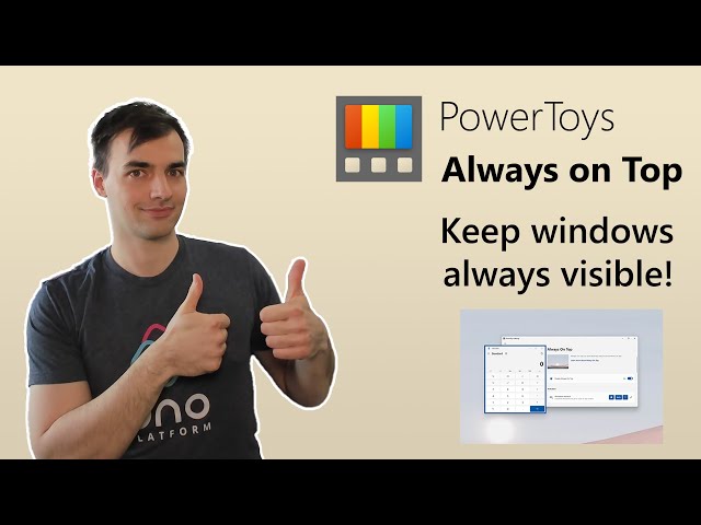 Keep your window pinned 🔝 | PowerToys Always on Top