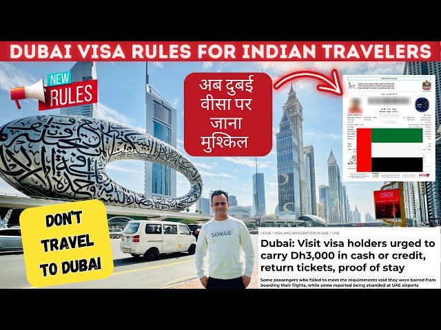 Shocking Update: New Dubai Visa Rules for Indian Travelers | अब दुबई वीसा पर जाना मुश्किल ?