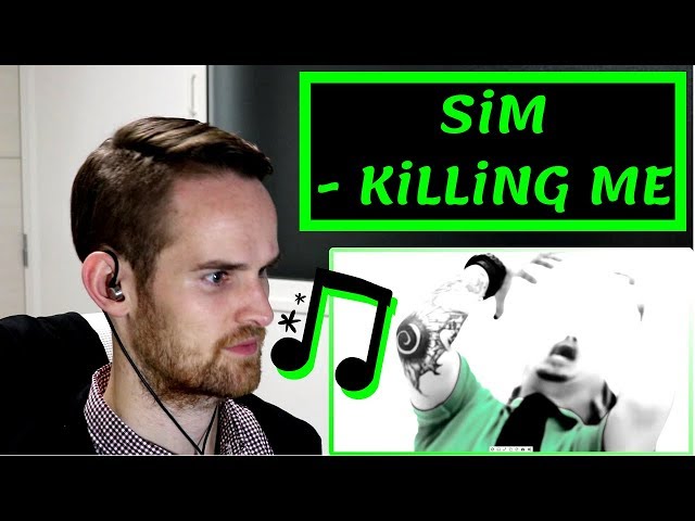 SiM - KiLLiNG ME REACTION!!!