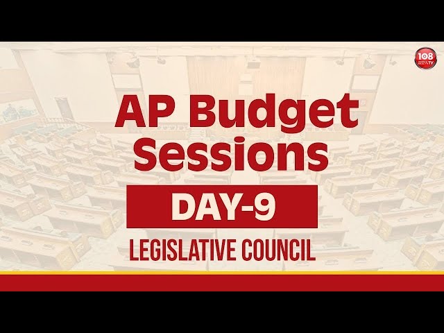 108 LIVE🔴:Forty Sixth Session of Andhra Pradesh Legislative Council - Day 09 on 22-11-2024