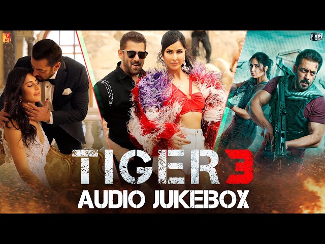 Tiger 3 Audio Jukebox | Pritam | Tanuj Tiku | Arijit Singh, Nikhita Gandhi | Amitabh B, Irshad K