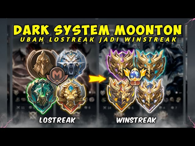 UBAH LOSTREAK JADI WINSTREAK! CARA MENGATASI DARK SYSTEM MOONTON UNTUK SOLO PLAYER