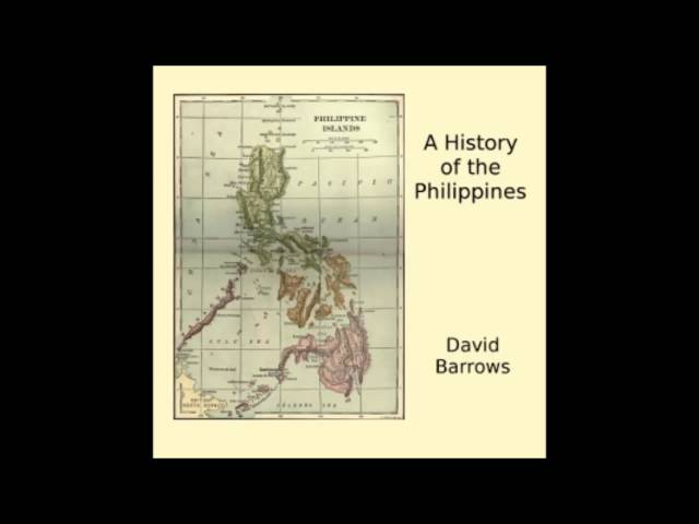 A History of the Philippines (FULL Audio Book) part 1