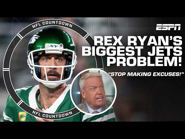 Rex Ryan’s BIGGEST problem with the Jets 👀 ‘STOP MAKING EXCUSES!’ 🗣️ | NFL Countdown