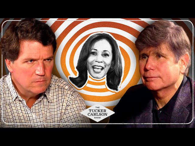 Rod Blagojevich: Kamala’s Corruption, & the Real Cause of the Democrat Party’s Spiral Into Insanity