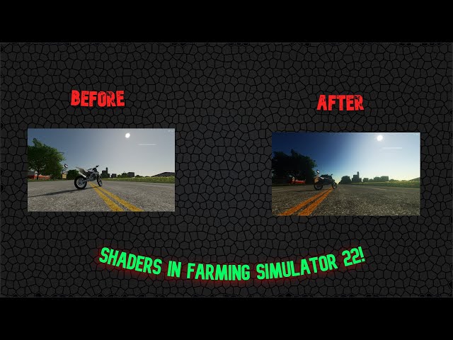 How To Install Shaders For Farming Simulator 22!