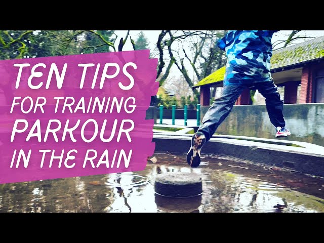 10 Tips for Training Parkour in the Rain | ParkourVisions.org