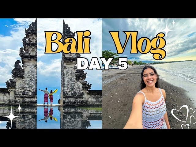 Bali Vlog Day 5 | Lempuyang Temple | Amed Beach | Exploring the undiscovered places | Dharti Vlogs