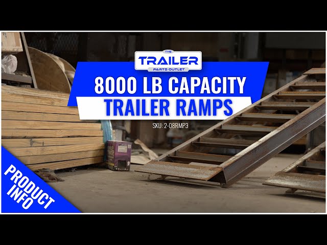 8,000 LB Trailer Ramps - #Product #Review | The Trailer Parts Outlet