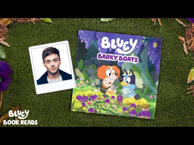 Barky Boats 🌊 Read By Tom Daley | Bluey Book Reads | Bluey