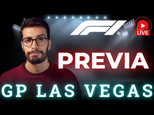 PREVIA al GP de LAS VEGAS 🎆 ¿Habrá SORPRESAS?