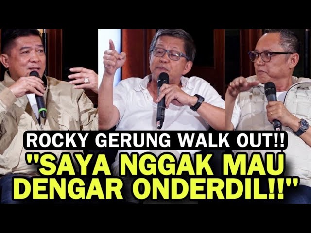 ROCKY GERUNG WALK OUT!! // SAYA GAK MAU DENGAR ONDERDIL!!