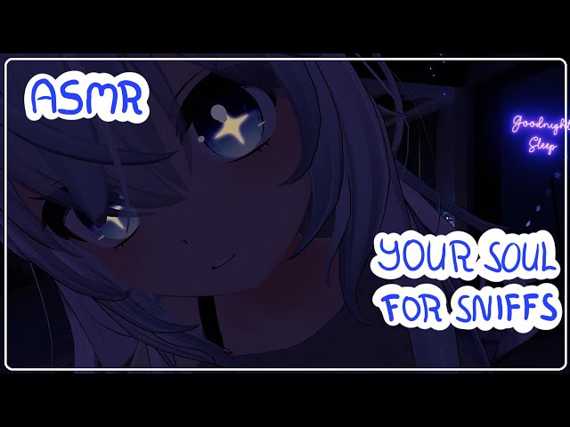 [ASMR-VRC] Your Soul for Sniffs ~♡~