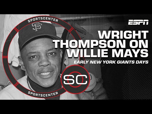 Wright Thompson remembers the life & legacy of Giants legend Willie Mays 🧡 | SportsCenter