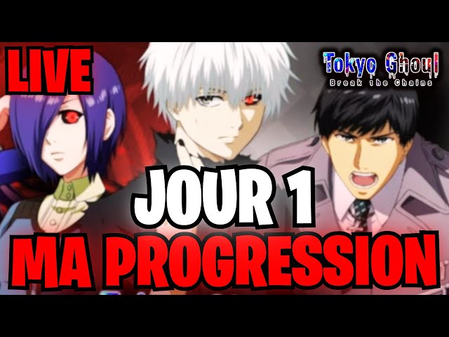 LIVE JOUR 1 - MA PROGRESSION SUR TOKYO GHOUL BREAK THE CHAINS - SERVEUR FR51