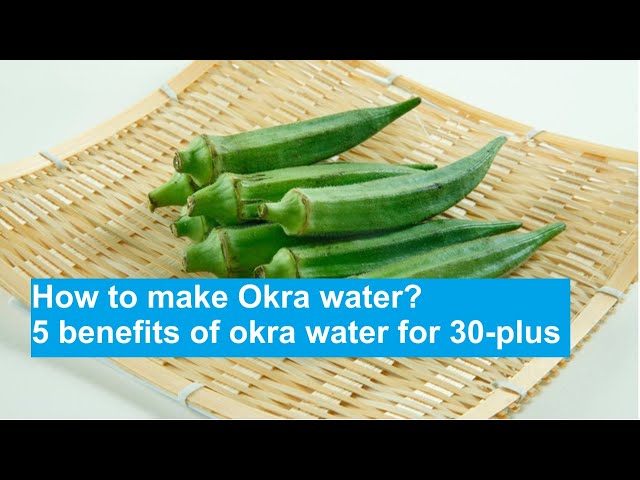 How to make Okra water. 5 Health benefits .#health