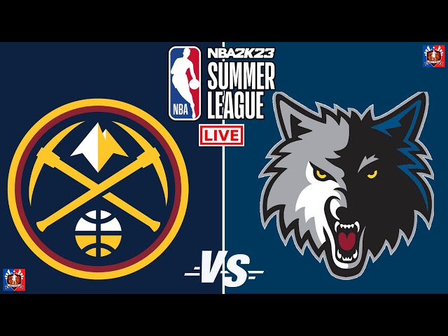 Denver Nuggets vs Minnesota Timberwolves NBA SUMMER LEAGUE Live Streaming Today 2022 (Scores)