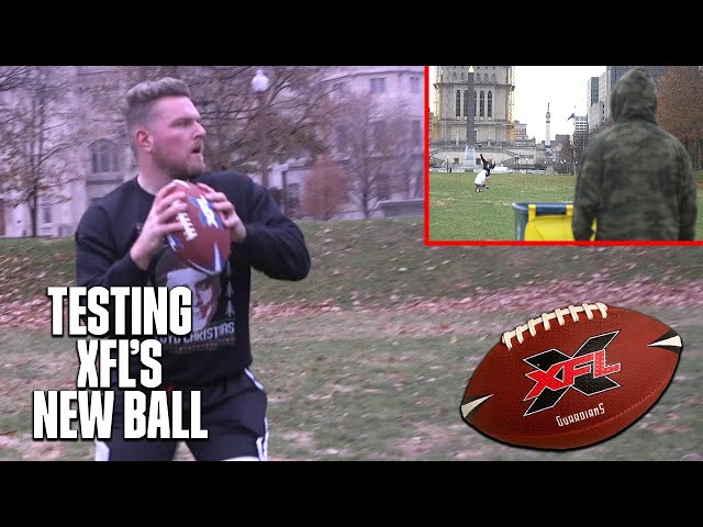 Pat McAfee Tests The XFL's New Ball