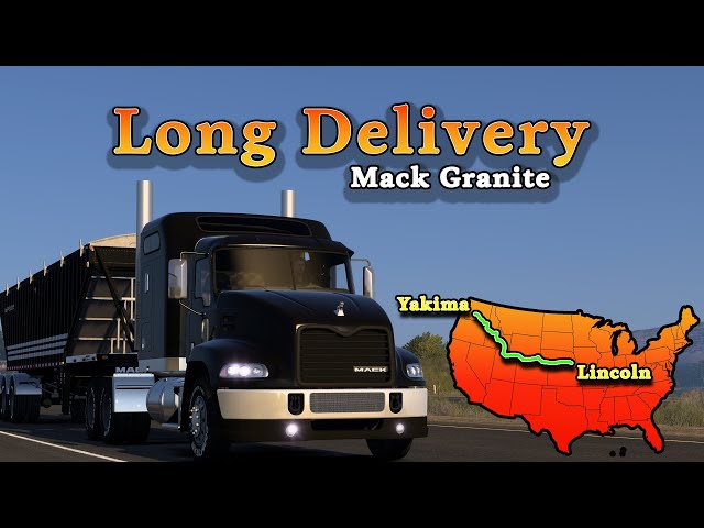 ATS Long Delivery Lincoln to Yakima - American Truck Simulator