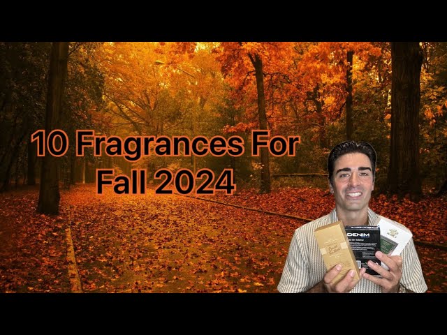 10 Fragrances For Fall 2024