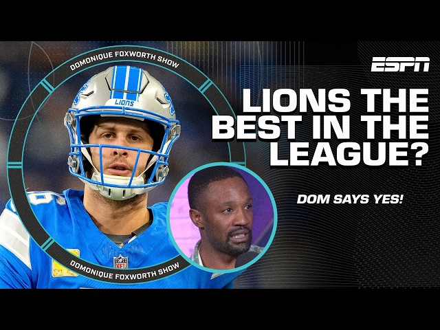 Are the Lions the BEST TEAM IN FOOTBALL? 🔥 | The Domonique Foxworth Show