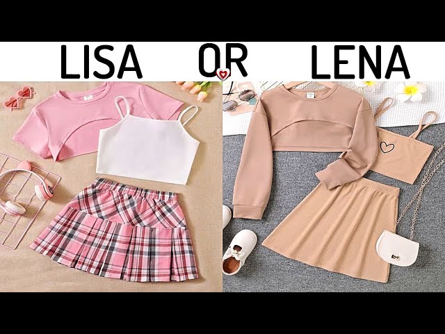 LISA OR LENA 💖 [Fashion Styles]