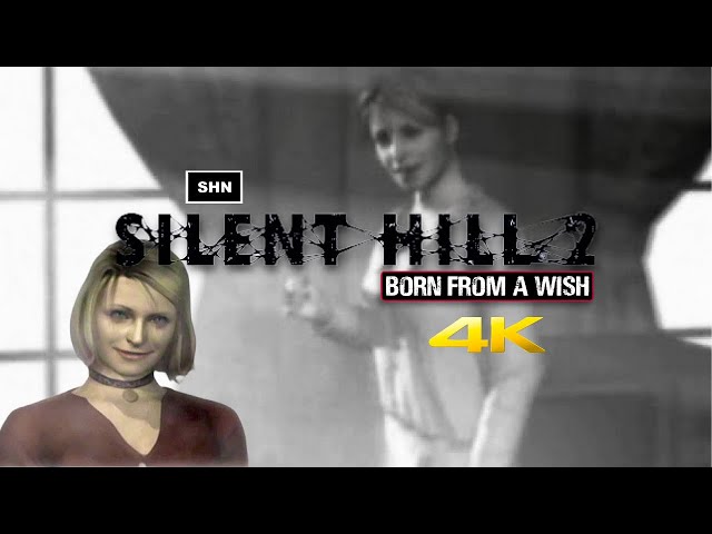 Silent Hill 2 : Born from a Wish | 4K/60fps | Longplay Walkthrough Gameplay No Commentary