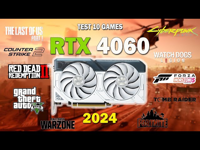 RTX 4060 | Test in 10 Games - 1080p | 2024 ✅