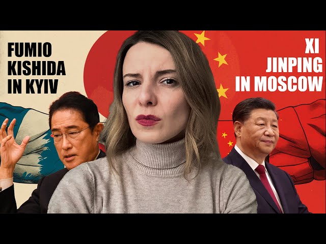 Will CHINA ANNEX RUSSIA? XI JINPING in MOSCOW, FUMIO KISHIDA in KYIV. Vlog 325: War in Ukraine