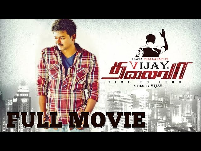 Thalaivaa Full Tamil Movie | Tamil Latest Movie | Vijay | Amala Paul | A l Vijay