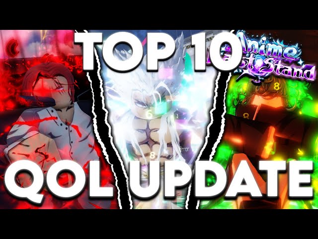 Top 10 Must Have Units In Anime Last Stand Quality Of Life Update!