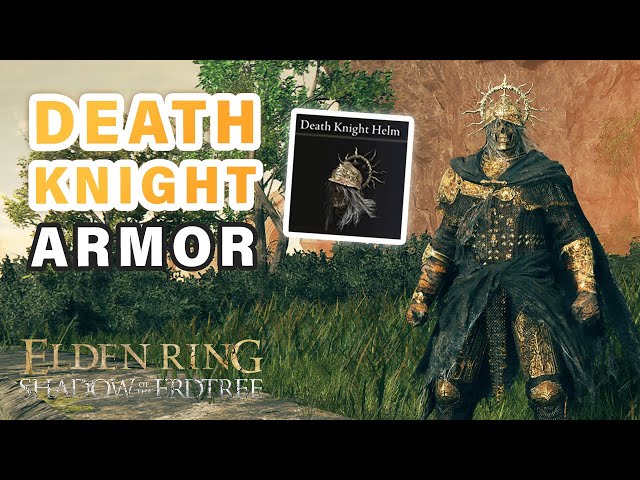 How to get Death Knight Armor Set ► Elden Ring DLC