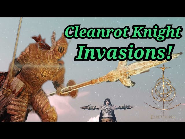 Invading as a Cleanrot Knight! - Elden Ring PvP