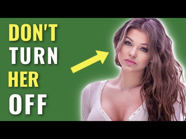 5 Things HIGH VALUE Men NEVER Do (Don't Turn HER OFF)