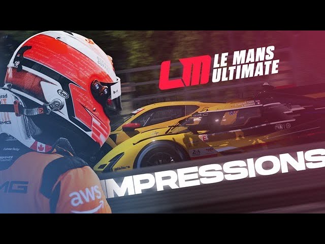 IS LE MANS ULTIMATE REALISTIC? PRO GT DRIVERS FIRST IMPRESSIONS