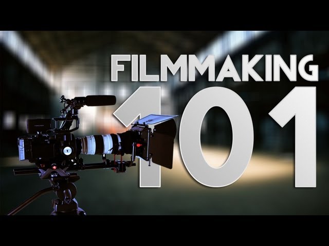 Filmmaking 101: Training for Scriptwriting, Camera, Shooting, Lighting and Video Post Production