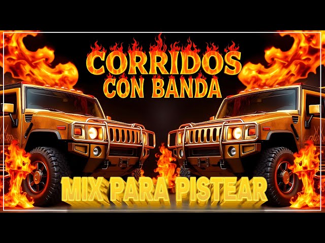 🔥📌Corridos Con Banda Pa' Pistear Mix 2024🎧 ~ Hora De Puros Corridos Vietitos Con Banda 2024✅🎶