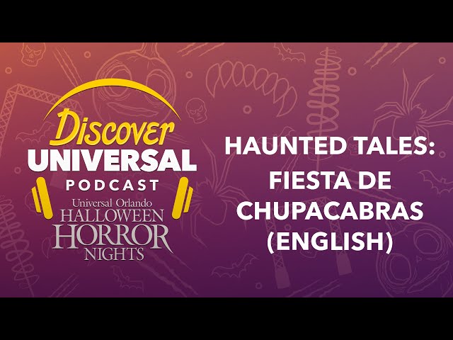 Halloween Horror Nights Haunted Tales— Fiesta de Chupacabras (English)