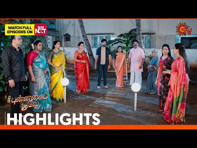 Punnagai Poove - Highlights | 21 Nov 2024 | Tamil Serial | Sun TV