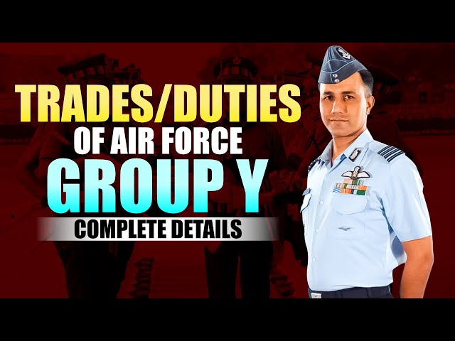 Trade & Duties of Y Group Airmen Indian Airforce | Airforce 'Y' ग्रुप में कौन कौन से ट्रेड होते हैं?