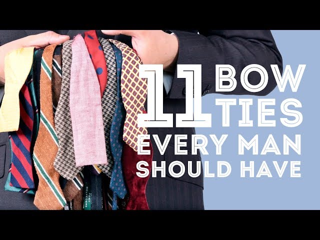 11 Bow Ties Every Man Should Have - Gentleman's Gazette - Fort Belvedere