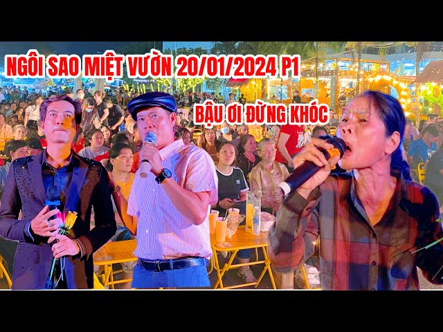 Ngôi Sao Miệt Vườn 20/01/2024 P1: Chị gái bán vé số hát Bậu Ơi Đừng Khóc khiến bà con xúc động